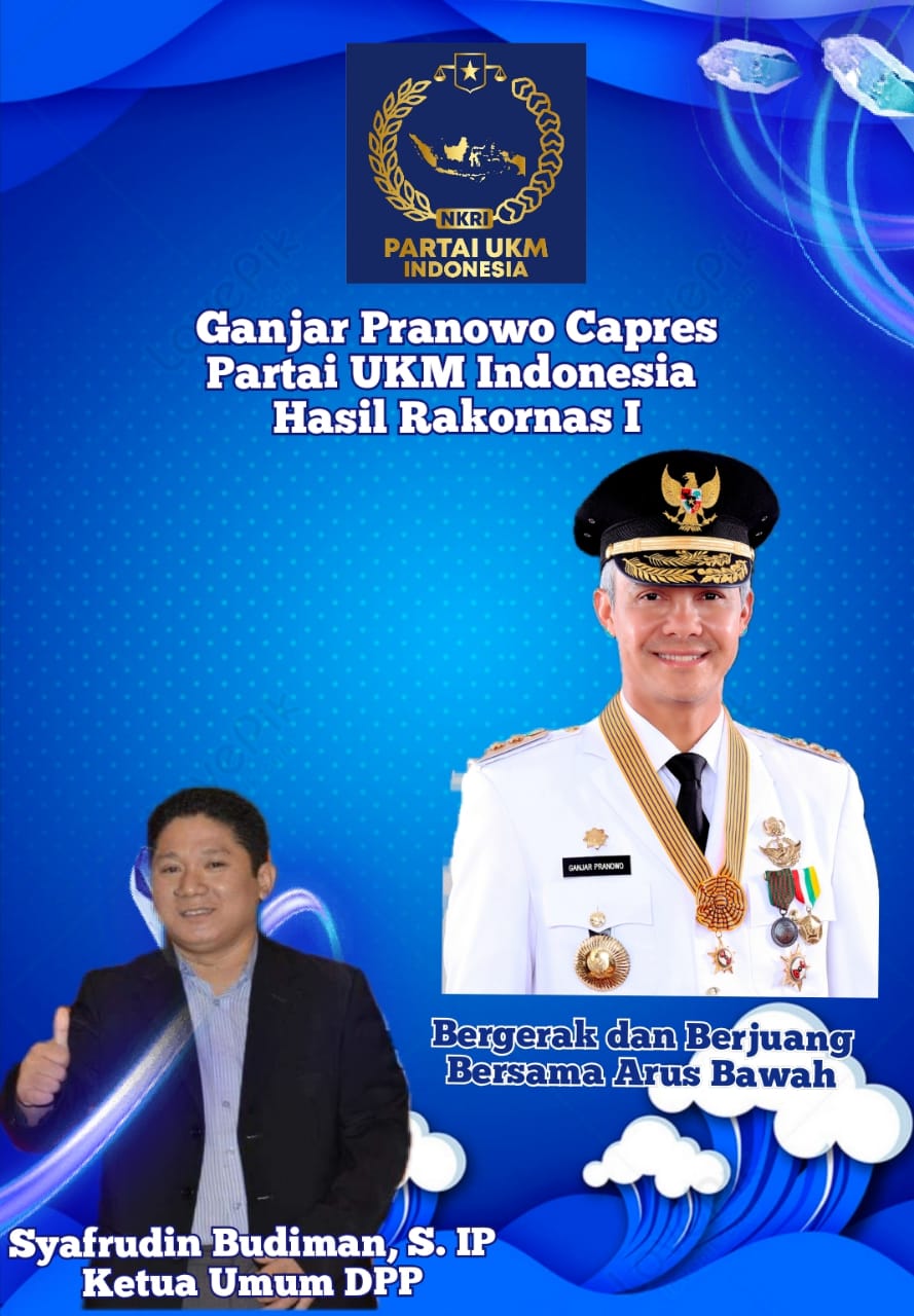 Hasil Survei Ganjar 58,3 Persen, Kalahkan Prabowo, Lalu Anies dan Puan, Partai UKM Indonesia Semakin Yakin