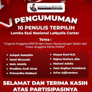 Ini10 Pemenang Lomba Esai Nasional Bertema Urgensi Anggota DPR RI dari Unsur Perseorangan