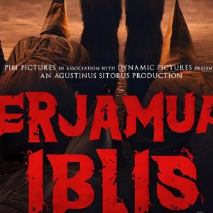 PIM Pictures rilis poster resmi film “Perjamuan Iblis” PIM Pictures rilis poster resmi film “Perjamuan Iblis”