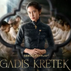 “Gadis Kretek” tempati posisi 10 besar series Netflix secara global “Gadis Kretek” tempati posisi 10 besar series Netflix secara global