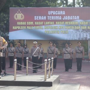 Tujuh Pejabat Utama Polresta Palu Bergeser, Kapolresta : Ini sebagai bentuk penyegaran