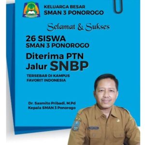 26 Siswa Lolos SNBP 2025, SMAN 3 Ponorogo Cetak Prestasi Tingkat Nasional