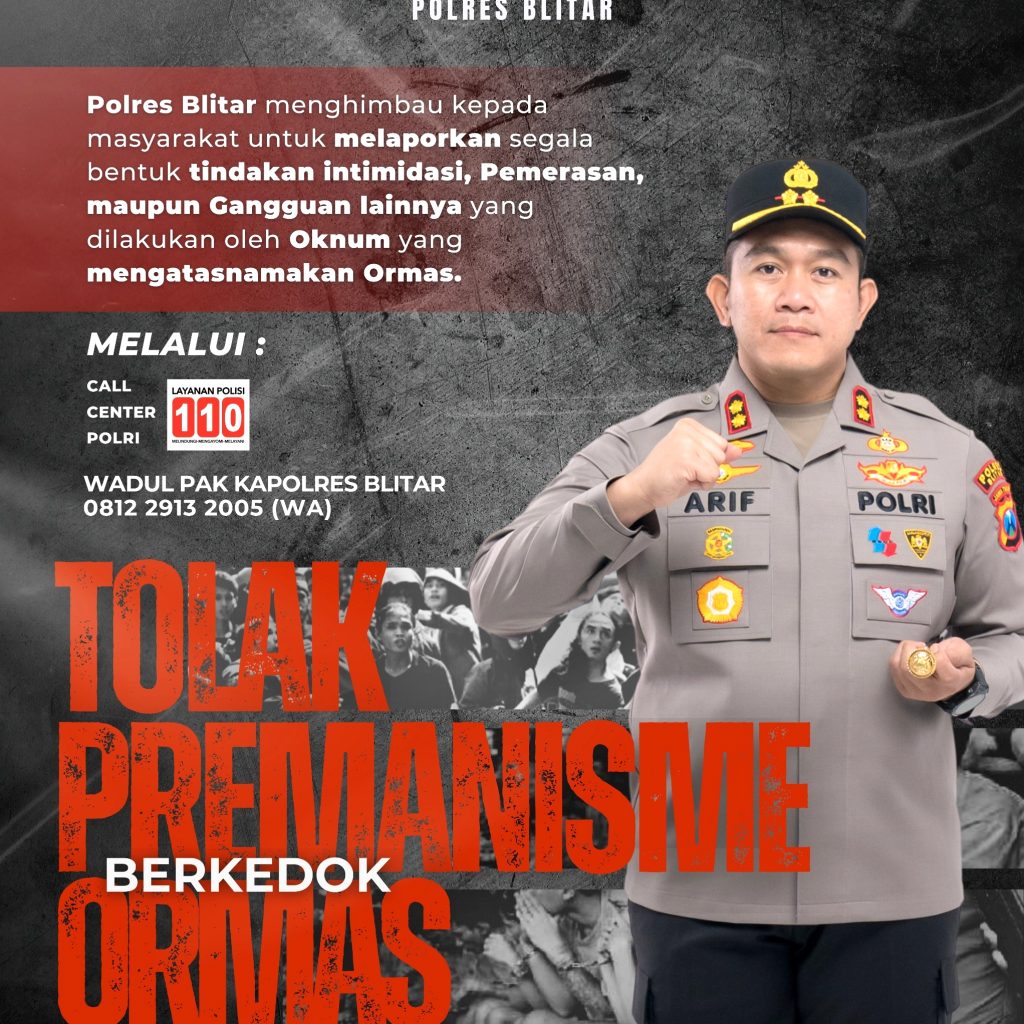 Polres Blitar Siap Sikat Premanisme Berbentuk Ormas, Masyarakat Diminta Aktif Melapor