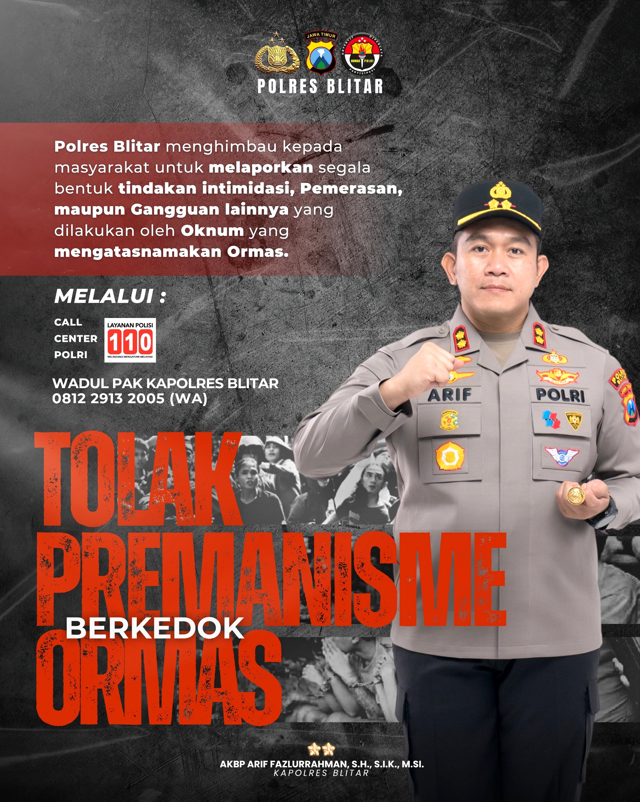 Polres Blitar Siap Sikat Premanisme Berbentuk Ormas, Masyarakat Diminta Aktif Melapor