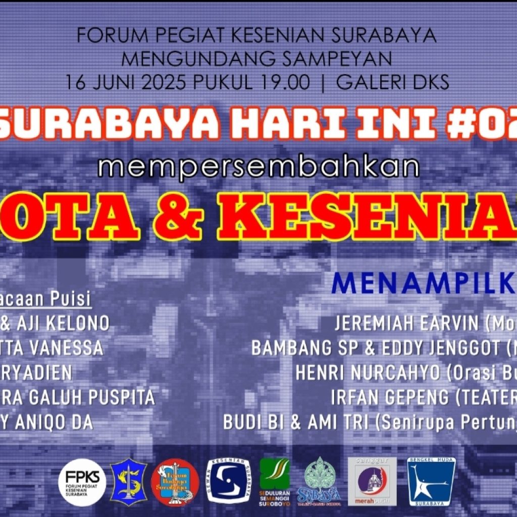 Kota dan Kesenian: Dinamika Estetika dalam Bayang-Bayang Industrialisasi Surabaya