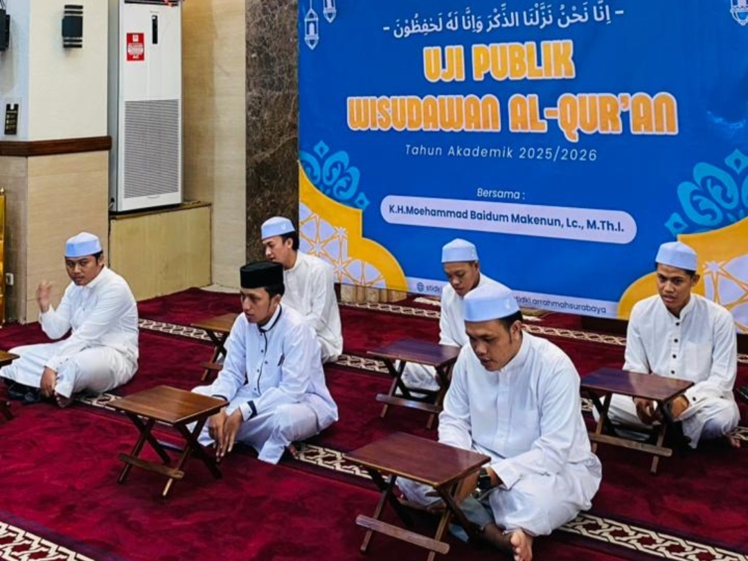 Uji Publik Hafalan 30 Juz Rangkaian Persiapan Wisuda ke-6 STIDKI Ar Rahmah Surabaya