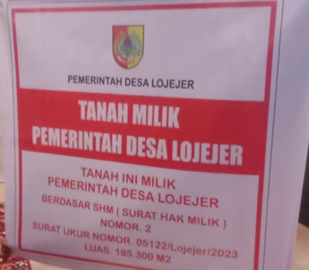 Final !Tanah Seluas 18 Hektar Di Lojejer Terbit SHM Atas Nama Pemdes Lojejer