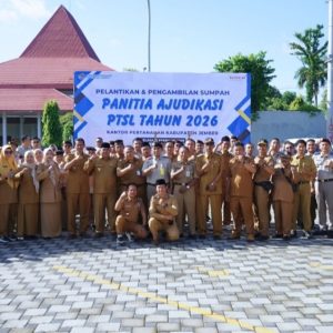 Kepala Kantor ATR/BPN Jember Lantik dan Ambil Sumpah Panitia Ajudikasi PTSL 2026