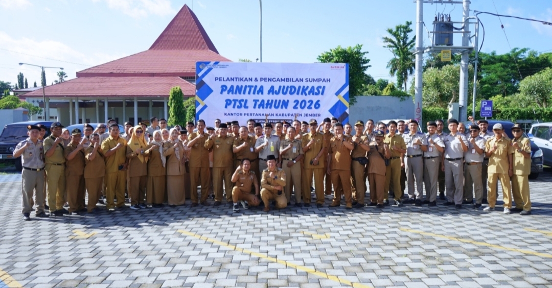 Kepala Kantor ATR/BPN Jember Lantik dan Ambil Sumpah Panitia Ajudikasi PTSL 2026