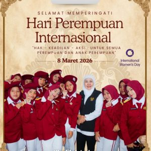 Hari Perempuan Internasional 2026, Khofifah Soroti Perlindungan dan Pemberdayaan Perempuan
