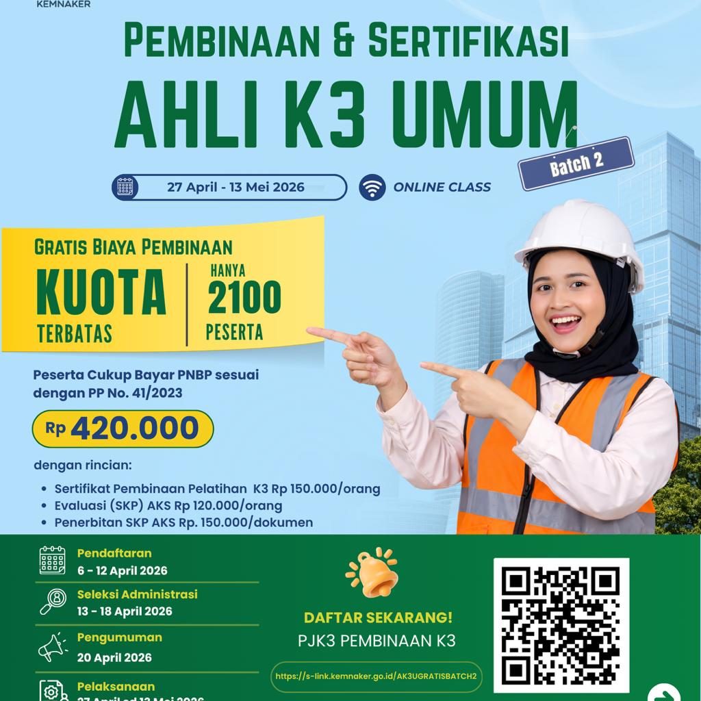 Siap-siap! Kemnaker Buka Lagi Pembinaan K3 Gratis untuk 2.100 Peserta
